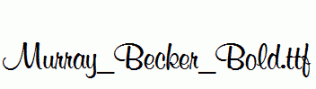 Murray_Becker_Bold.ttf