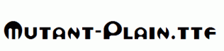 Mutant-Plain.ttf