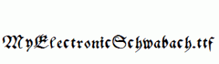 MyElectronicSchwabach.ttf
