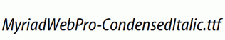 MyriadWebPro-CondensedItalic.ttf