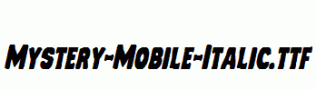 Mystery-Mobile-Italic.ttf