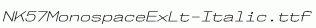 NK57MonospaceExLt-Italic.ttf