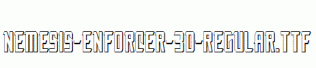 Nemesis-Enforcer-3D-Regular.ttf