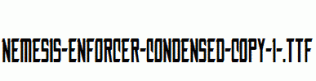 Nemesis-Enforcer-Condensed-copy-1-.ttf