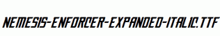 Nemesis-Enforcer-Expanded-Italic.ttf