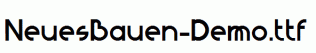 NeuesBauen-Demo.ttf