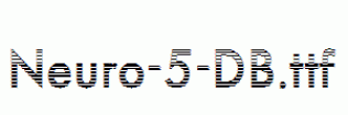 Neuro-5-DB.ttf