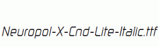 Neuropol-X-Cnd-Lite-Italic.ttf