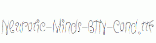Neurotic-Minds-BTN-Cond.ttf