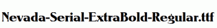 Nevada-Serial-ExtraBold-Regular.ttf