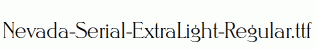 Nevada-Serial-ExtraLight-Regular.ttf