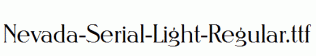 Nevada-Serial-Light-Regular.ttf