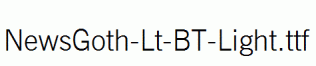 NewsGoth-Lt-BT-Light.ttf