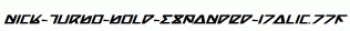 Nick-Turbo-Bold-Expanded-Italic.ttf