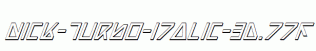 Nick-Turbo-Italic-3D.ttf