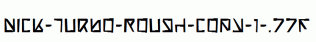 Nick-Turbo-Rough-copy-1-.ttf