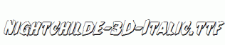 Nightchilde-3D-Italic.ttf