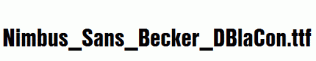Nimbus_Sans_Becker_DBlaCon.ttf