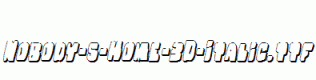 Nobody-s-Home-3D-Italic.ttf