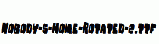 Nobody-s-Home-Rotated-2.ttf