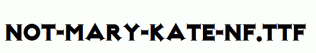 Not-Mary-Kate-NF.ttf