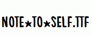 Note-To-Self.ttf