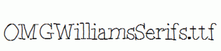 OMGWilliamsSerifs.ttf