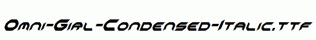 Omni-Girl-Condensed-Italic.ttf