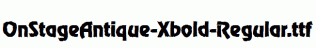 OnStageAntique-Xbold-Regular.ttf
