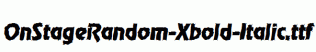 OnStageRandom-Xbold-Italic.ttf