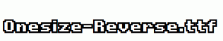 Onesize-Reverse.ttf