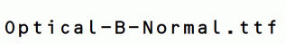 Optical-B-Normal.ttf