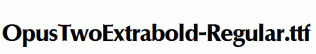 OpusTwoExtrabold-Regular.ttf