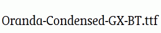 Oranda-Condensed-GX-BT.ttf