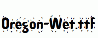 Oregon-Wet.ttf
