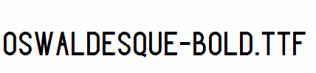 Oswaldesque-Bold.ttf