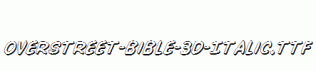 Overstreet-Bible-3D-Italic.ttf