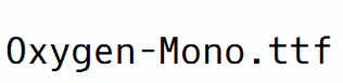 Oxygen-Mono.ttf