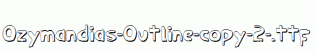 Ozymandias-Outline-copy-2-.ttf