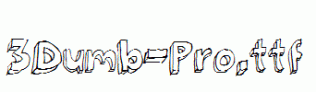 fonts 3Dumb-Pro.ttf