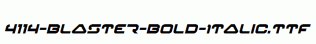 fonts 4114-Blaster-Bold-Italic.ttf