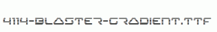 fonts 4114-Blaster-Gradient.ttf
