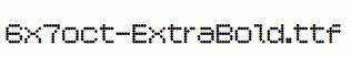 fonts 6x7oct-ExtraBold.ttf