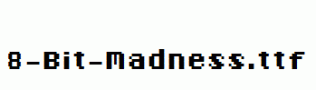 fonts 8-Bit-Madness.ttf