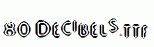 fonts 80-Decibels.ttf