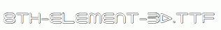 fonts 8th-Element-3D.ttf