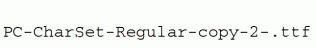 PC-CharSet-Regular-copy-2-.ttf