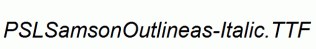 PSLSamsonOutlineas-Italic.ttf