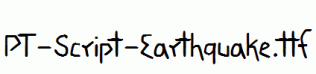 PT-Script-Earthquake.ttf