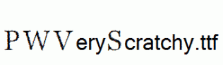 PWVeryScratchy.ttf